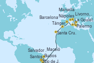 Visitando Santos (Brasil), Río de Janeiro (Brasil), Buzios (Brasil), Salvador de Bahía (Brasil), Maceió (Brasil), Santa Cruz de Tenerife (España), Tánger (Marruecos), Barcelona, La Goulette (Tunez), Palermo (Italia), Nápoles (Italia), Livorno, Pisa y Florencia (Italia) y Marsella (Francia)
