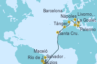 Visitando Río de Janeiro (Brasil), Buzios (Brasil), Salvador de Bahía (Brasil), Maceió (Brasil), Santa Cruz de Tenerife (España), Tánger (Marruecos), Barcelona, La Goulette (Tunez), Palermo (Italia), Nápoles (Italia) y Livorno, Pisa y Florencia (Italia)