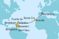 Visitando Barcelona, Arrecife (Lanzarote/España), Santa Cruz de Tenerife (España), Philipsburg (St. Maarten), Basseterre (Antillas), Kingstown (Granadinas), Bridgetown (Barbados), Saint George (Grenada), Fuerte de France (Martinica)
