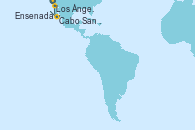 Visitando Los Ángeles (California), Cabo San Lucas (México), Ensenada (México), Los Ángeles (California)