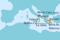 Visitando Taranto (Italia), Argostoli (Grecia), Mykonos (Grecia), Bahía de Mykonos - Experiencia a bordo, Bahía de Mykonos - Experiencia a bordo, Atenas (Grecia), Cabo Sounion - Experiencia a bordo, La Valletta (Malta), Catania (Sicilia), Skyline del Etna - Experiencia a bordo, Taranto (Italia)