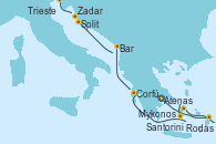 Visitando Atenas (Grecia), Rodas (Grecia), Mykonos (Grecia), Santorini (Grecia), Corfú (Grecia), Bar ( Montenegro), Split (Croacia), Zadar (Croacia), Trieste (Italia)