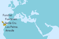 Visitando Santa Cruz de Tenerife (España), Fuerteventura (Canarias/España), Funchal (Madeira), Arrecife (Lanzarote/España), Las Palmas de Gran Canaria (España), Santa Cruz de la Palma (España), Santa Cruz de Tenerife (España)
