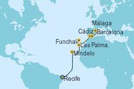Visitando Recife (Brasil), Mindelo (Cabo Verde), Las Palmas de Gran Canaria (España), Funchal (Madeira), Cádiz (España), Málaga, Barcelona